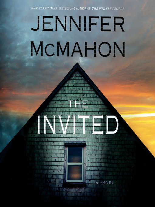 Title details for The Invited by Jennifer McMahon - Wait list